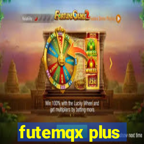 futemqx plus